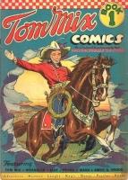 Tom Mix Comics + Tom Mix Commandos (Ralston-Purina)