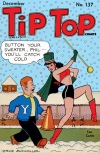 Tip Top 137 (1947-St. John) (c2c) (Twobyfour -DREGS) cover